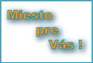 Tu m��e by� aj Va�a reklama !